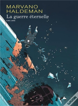Capa do artigo La Guerre Éternelle : Intégrale Tomes 1 À 3