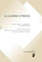 La Guerre Hybride : Entre Perte De Repères Et Adaptation - Preview