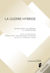 La Guerre Hybride : Entre Perte De Repères Et Adaptation