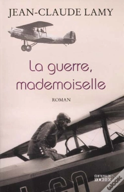 Capa do artigo La Guerre, Mademoiselle