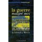 La Guerre Malgre Moi - Preview
