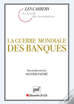Capa do artigo La Guerre Mondiale Des Banques