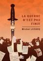 La Guerre N'Est Pas Finie - Preview
