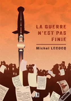 Capa do artigo La Guerre N'Est Pas Finie