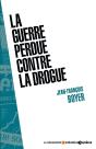 La Guerre Perdue Contre La Drogue - Preview