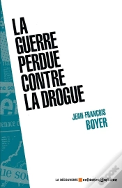 Capa do artigo La Guerre Perdue Contre La Drogue
