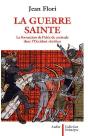 La Guerre Sainte ; La Formation De L'Idée De Croisade Dans L'Occident Chrétien - Preview