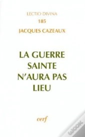 La Guerre Sainte N'Aura Pas Lieu