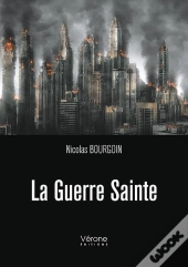 La Guerre Sainte