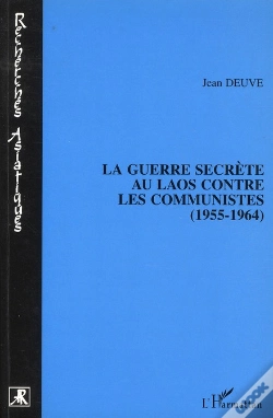 Capa do artigo La Guerre Secrète Au Laos Contre Les Communistes