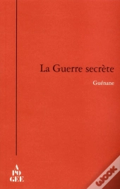 La Guerre Secrète