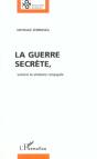 La Guerre Secrete ; Vaincre La Violence Conjugale - Preview