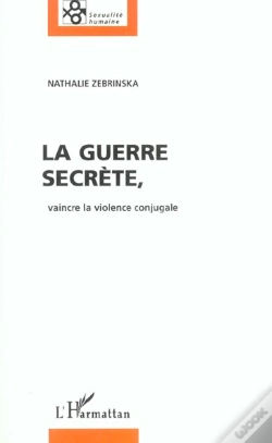 Capa do artigo La Guerre Secrete ; Vaincre La Violence Conjugale