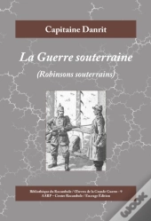 La Guerre Souterraine