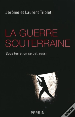 Capa do artigo La Guerre Souterraine ; Sous Terre, On Se Bat Aussi