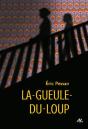 La Gueule-Du-Loup - Preview
