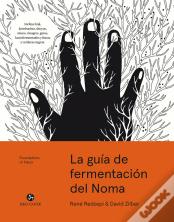 La Guía De Fermentación De Noma