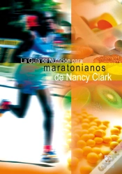 Capa do artigo La Guía De Nutrición Para Maratonianos De Nancy Clark
