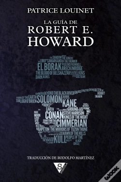 Capa do artigo La Guia De Robert E. Howard (Rustica)
