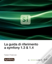 La Guida Di Riferimento A Symfony 1.3 &