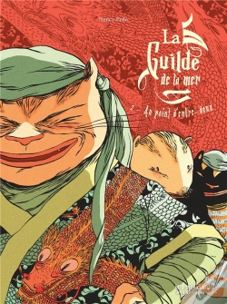 Capa do artigo La Guilde De La Mer T.2 ; Au Point D'Entre-Deux