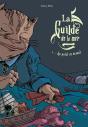 La Guilde De La Mer Tome 1 ; Au Point De Devant - Preview