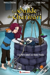 Capa do artigo La Guilde Du Charivari T5 : 5. Le Puits Hanté De Roche-Percée