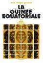 La Guinée Équatoriale, Un Pays Méconnu - Preview