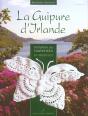 La Guipure D'Irlande ; Initiation Au Crochet D'Art - Preview