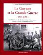 La Guyane Française 1676-1763 : Mise En Place Et Évolution De La Société Coloniale, Tension Et Métissage - Preview