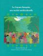 La Guyane Française, Une Société Multiculturelle - Preview
