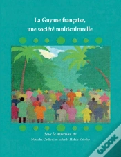 Capa do artigo La Guyane Française, Une Société Multiculturelle