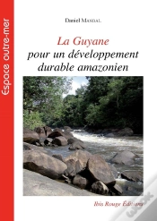 Capa do artigo La Guyane Pour Un Développement Durable Amazonien