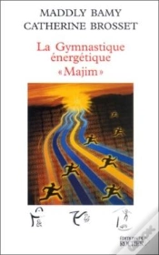 Capa do artigo La Gymnastique Énergétique "Majim"