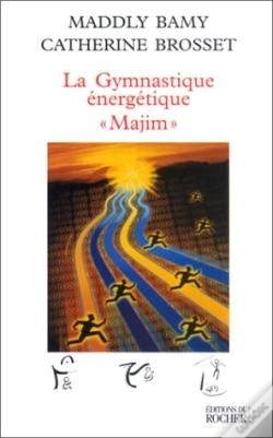 Capa do artigo La Gymnastique Énergétique "Majim"