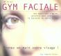 La Gymnastique Faciale - Preview