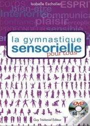 La Gymnastique Sensorielle
