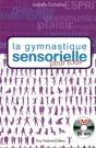 La Gymnastique Sensorielle - Preview