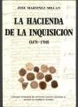 La Hacienda De La Inquisición (1478-1700) - Preview