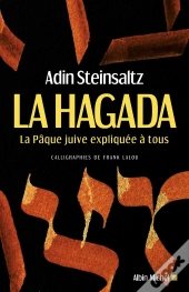 La Hagada - La Paque Juive Expliquee A Tous