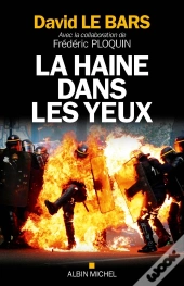 La Haine Dans Les Yeux