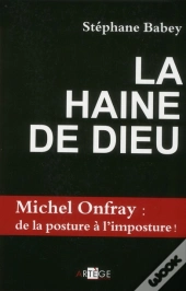 La Haine De Dieu