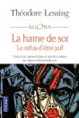 La Haine De Soi ; Le Refus D'Être Juif - Preview