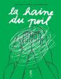 La Haine Du Poil - Preview