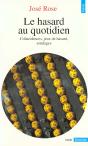 La Hasard Au Quotidien. Coincidences, Jeux De Hasard, Sondages - Preview