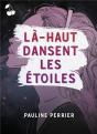La Haut Dansent Les Etoiles - Preview
