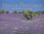 La Haute Provence ; Du Mercantour Au Pays Bleu - Preview