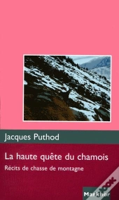 La Haute Quête Du Chamois