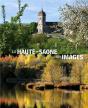 La Haute-Saône En Images - Preview