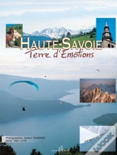 La Haute Savoie, Terre D'Emotions